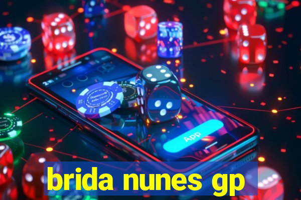 brida nunes gp